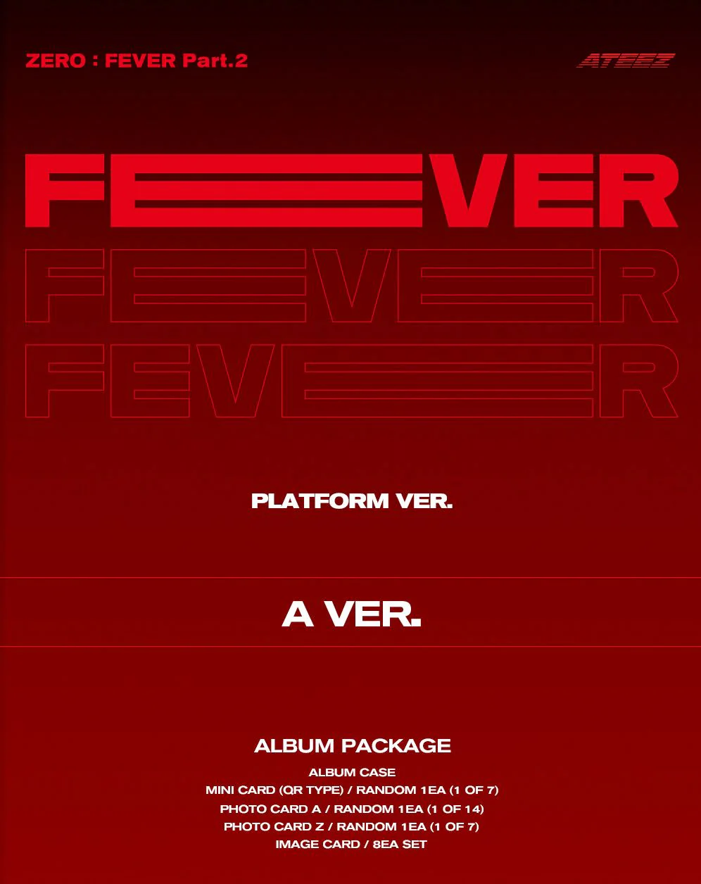 ATEEZ - ZERO : FEVER PART.2 (PLATFORM VER.) + Mini Record Gift - Image 2